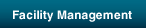 Facility Management